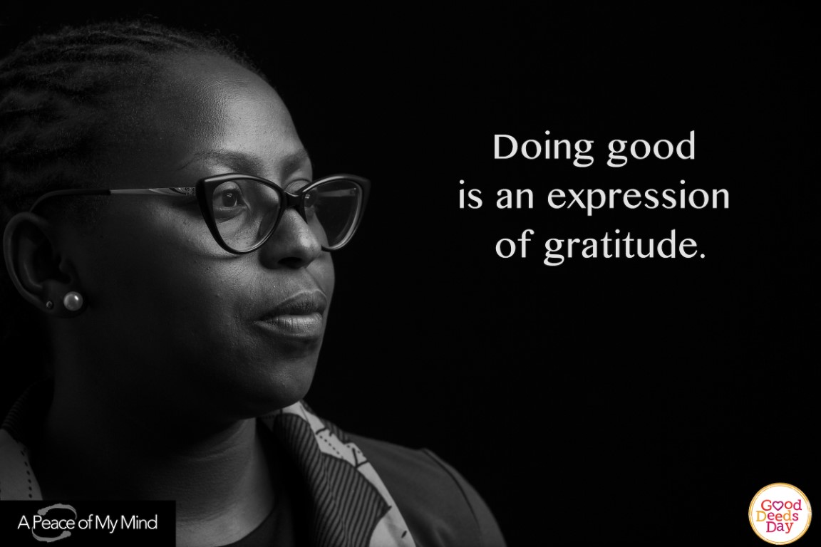 Doing good is an expression of gratitude.