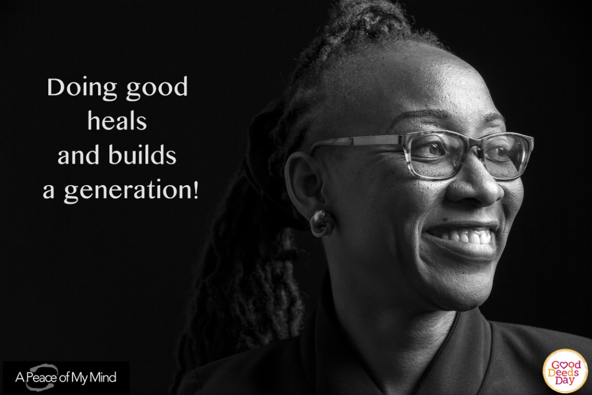 Doing good heals and builds a generation!