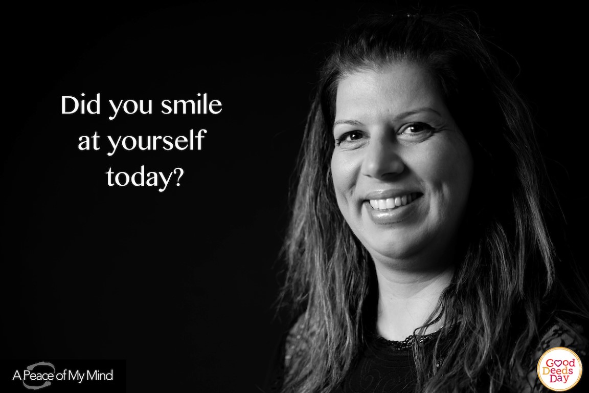 Did you smile at yourself today?