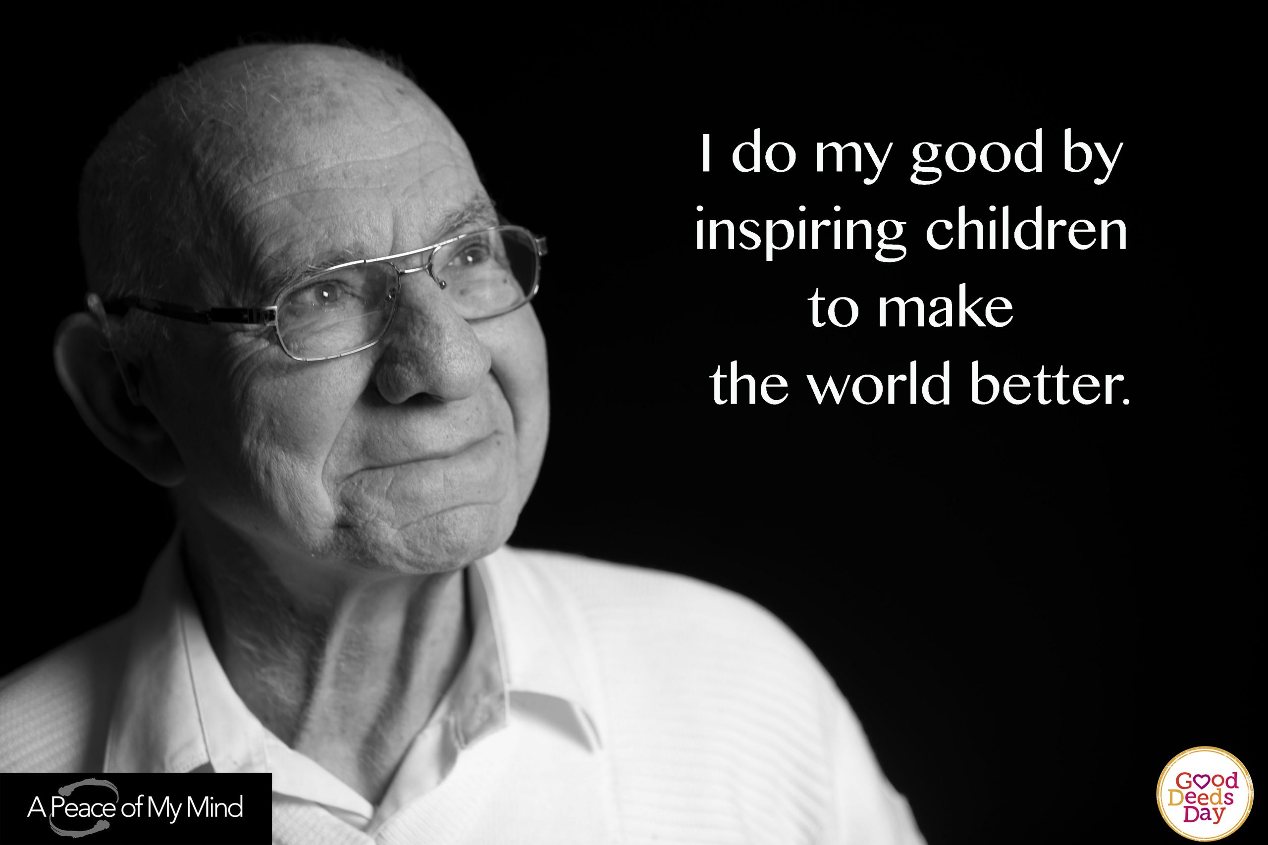 I do good by inspiring children to make the world better.